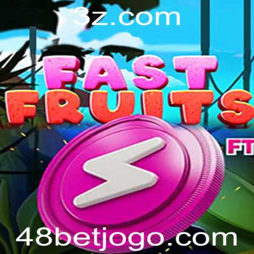 FastFruits: Explorando o Jogo de Aventura e Estratégia com 48bet