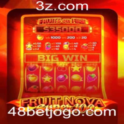 FruitNovaSuper100: Experimente a Emoção com 48bet