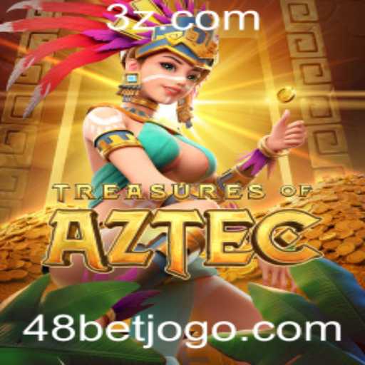 Explorando os Tesouros do Aztec: Um Guia Completo sobre TreasuresofAztec e a Palavras-chave 48bet